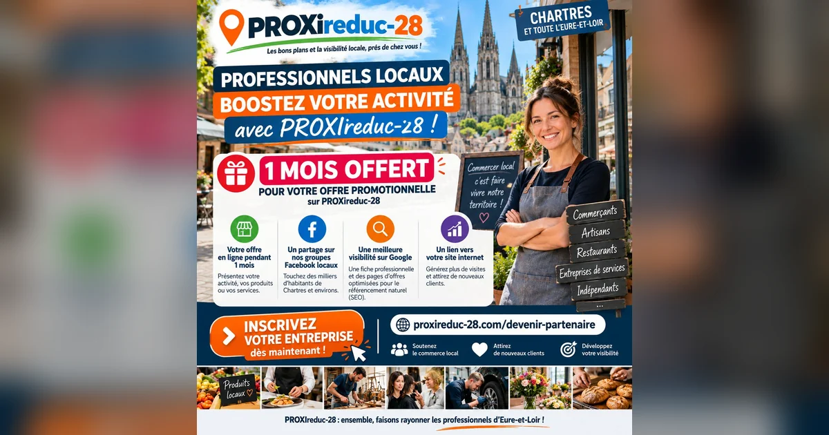 sur PROXIreduc-28 , 🎁 Offre de lancement : 1 mois gratuit pour faire connaître votre entreprise !